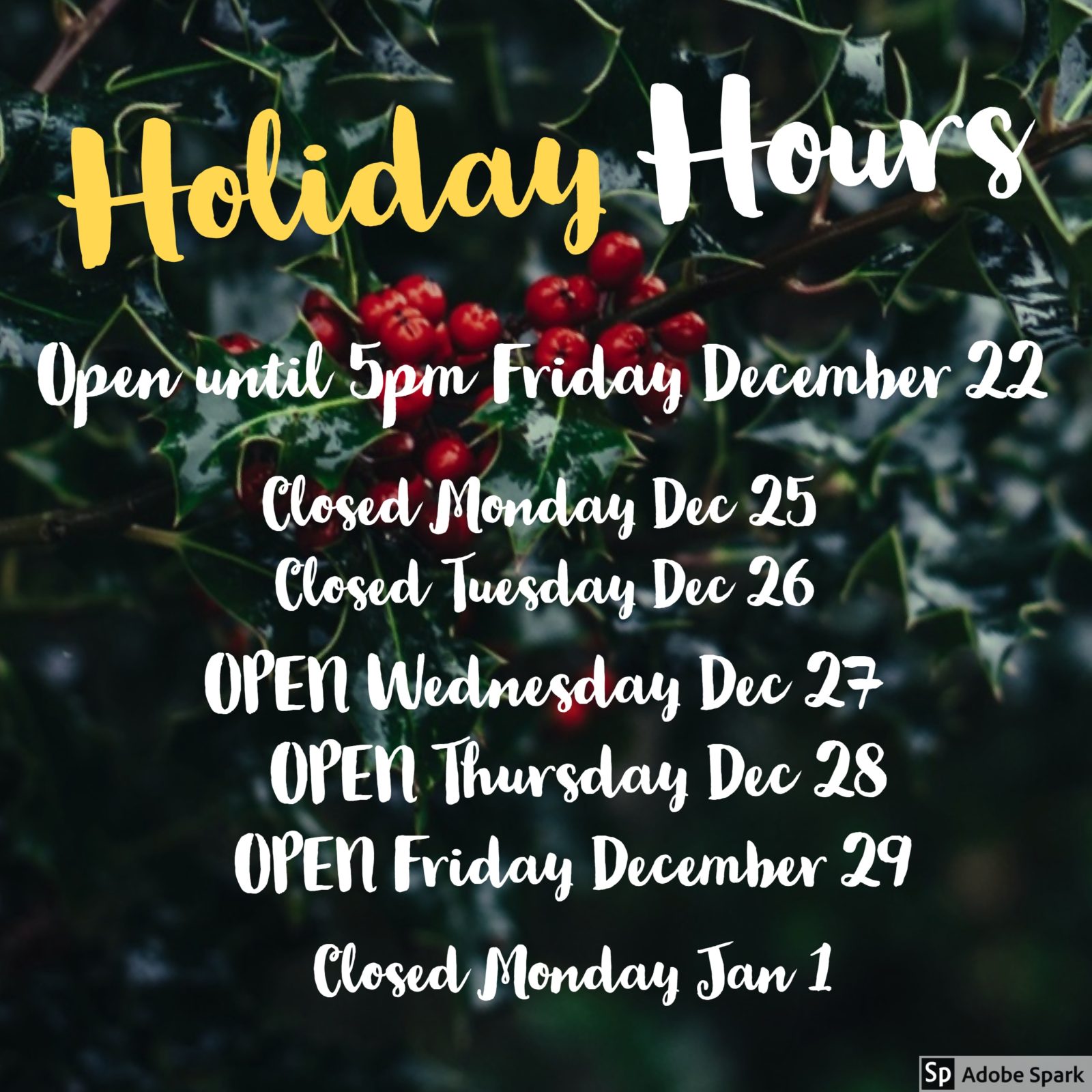sign shop holiday hours